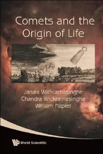 Comets and the Origin of Life (English, Al Janaki Wickramasinghe Et)