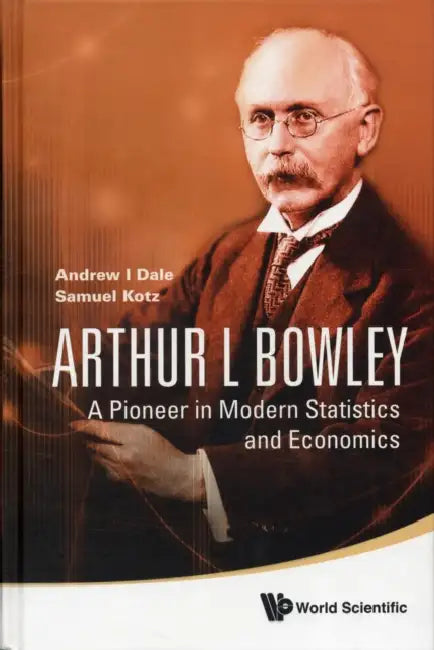 Buy Arthur L Bowley (English, Samuel Kotz | Andrew I. Dale) — BookShops.in