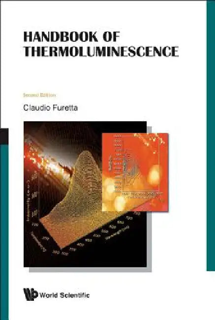 Buy Handbook of Thermoluminescence (2nd Edition) (English, Furetta Claudio) — BookShops.in