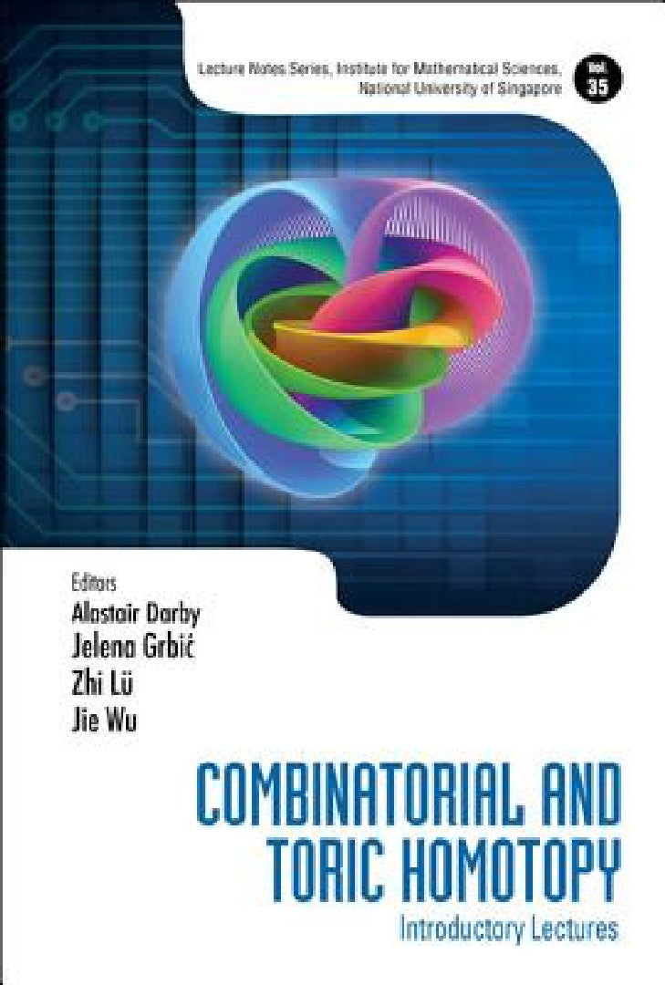 Buy Combinatorial and Toric Homotopy (English, Alastair Darby | Jelena Grbic | Zhi Lu) — BookShops.in