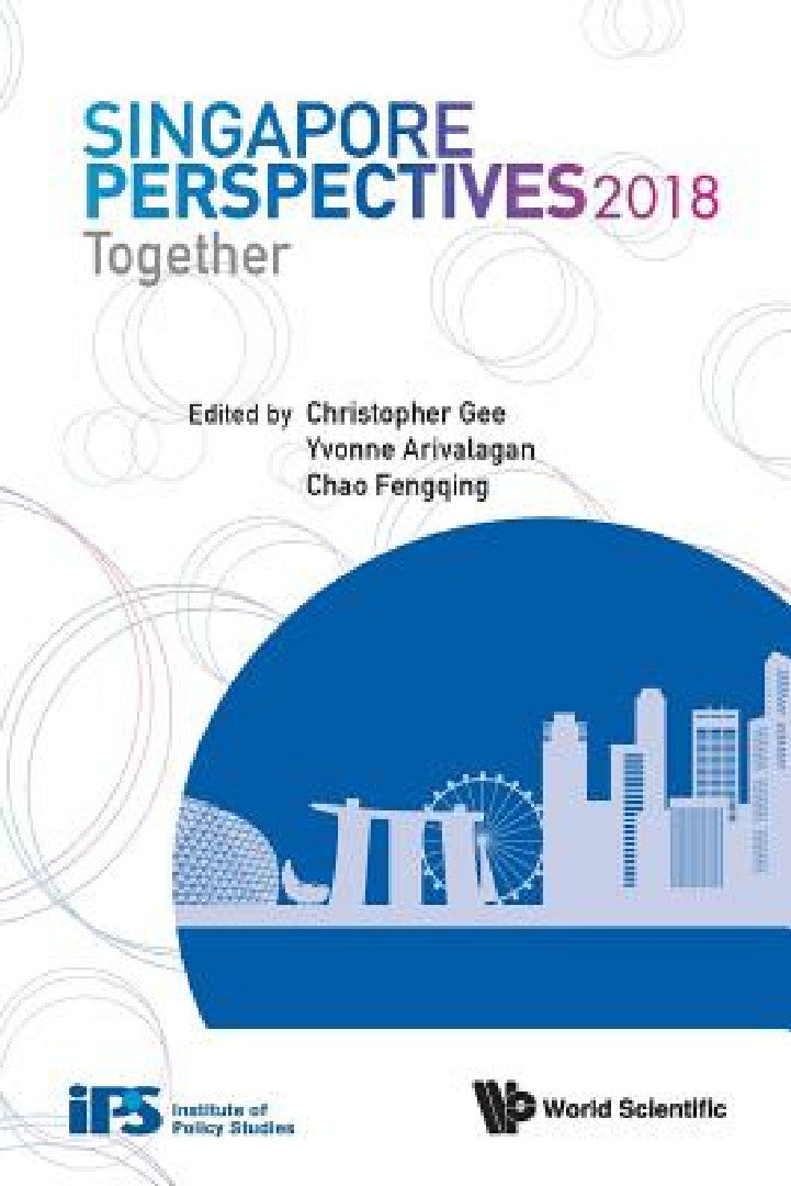 Buy Singapore Perspectives 2018 (English, Christopher Gee | Yvonne Arivalgan | Fengqing Chao) — BookShops.in