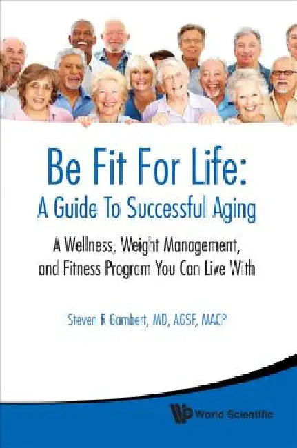 Be Fit for Life (English, Gambert Steven R)