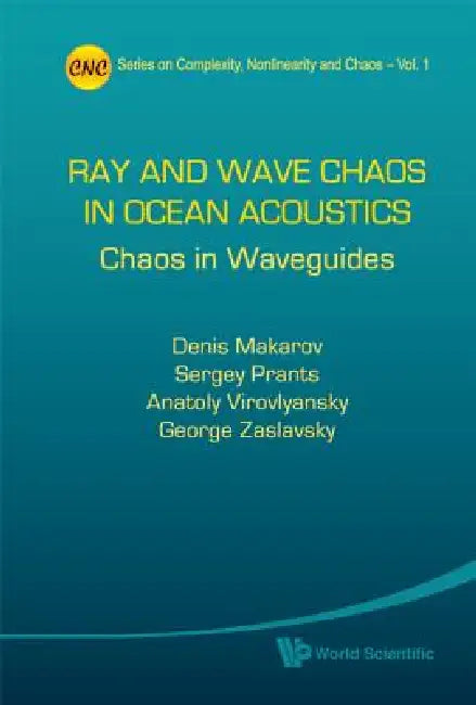 Buy Ray & Wave Chaos in Ocean Acoustics (English, Makarov Denis) — BookShops.in