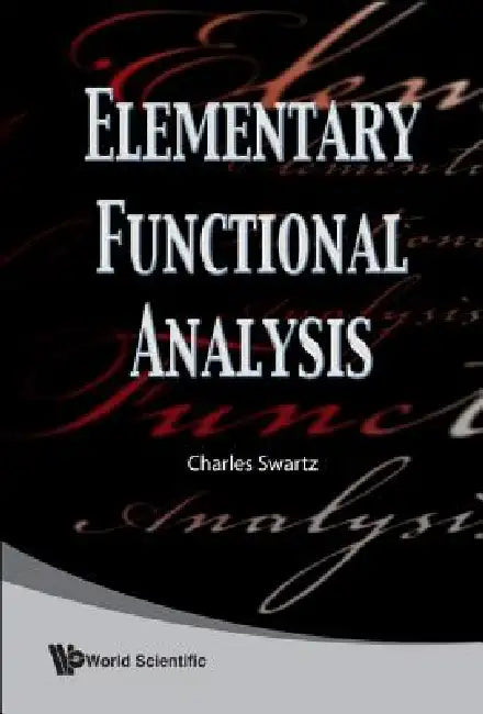 Buy Elementary Functional Analysis (English, Swartz Charles) — BookShops.in