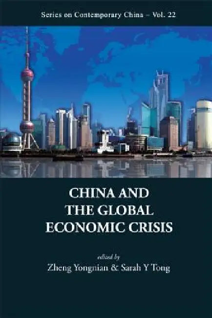 Buy China & the Global Economic Crisis (English, Yongnian Zheng) — BookShops.in