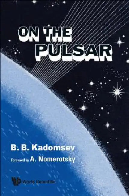 Buy On the Pulsar (English, Kadomtsev B B) — BookShops.in