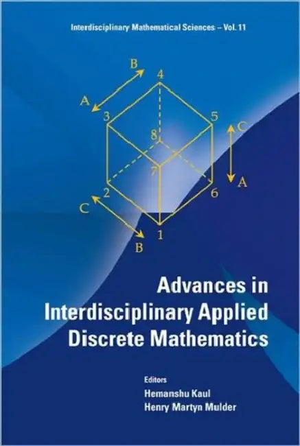 Advances in Interdisciplinary Applied Discrete Mathematics (English, Hemanshu Kaul | Henry Martyn Mulder) view 2