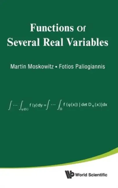 Buy Functions of Several Real Variables (English, Martin Moskowitz | Fotios C. Paliogiannis) — BookShops.in
