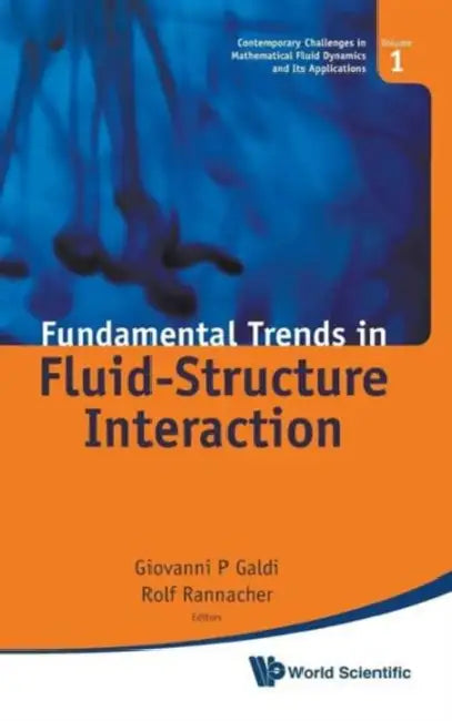 Buy Fundamental Trends in Fluid-Struct..(V1) (English, Giovanni Paolo Galdi | Rolf Rannacher) — BookShops.in