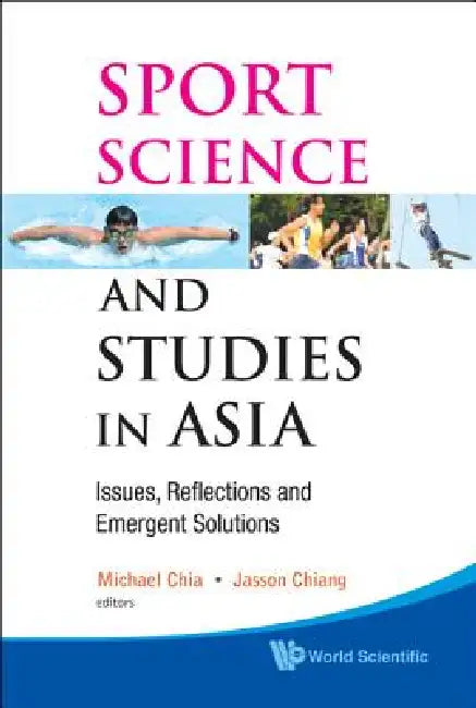 Buy Sport Science and Studies in Asia (English, Chia Michael) — BookShops.in