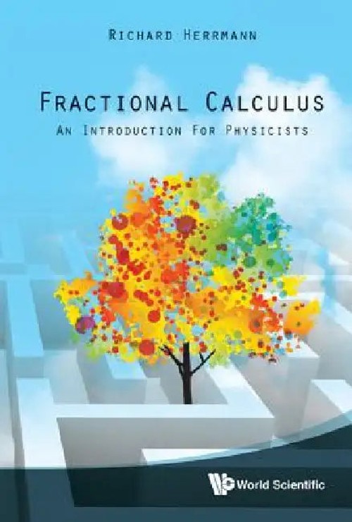 Fractional Calculus: An Introduction For Physicists by Herrmann Richard view 2