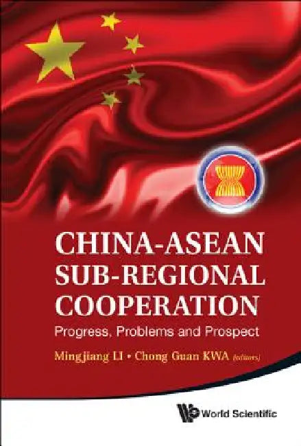 Buy China-ASEAN Sub-Regional Cooperation (English, Li Mingjiang) — BookShops.in