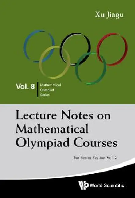 Buy Lec Note Math Olym (English, Xu Jiagu) — BookShops.in