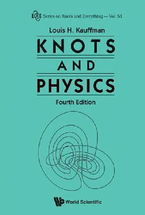 Knots and Physics: Fourth Edition - Kauffman Louis H view 2