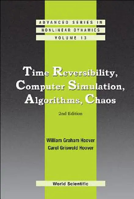 Time Reversi, Comp Simulat .. 2 Ed (English, Hoover William G)