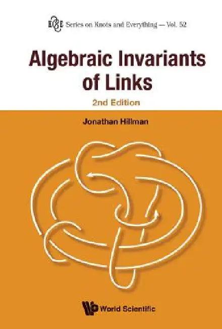 Buy Algebraic Invariants of Links (English, Hillman Jonathan) — BookShops.in