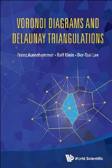 Buy Voronoi Diagrams and Delaunay Triangulations (English, Aurenhammer Franz) — BookShops.in