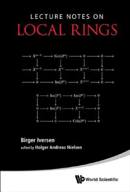 Buy Lecture Notes on Local Rings (English, Holger Andreas Nielsen | Birger Iversen) — BookShops.in