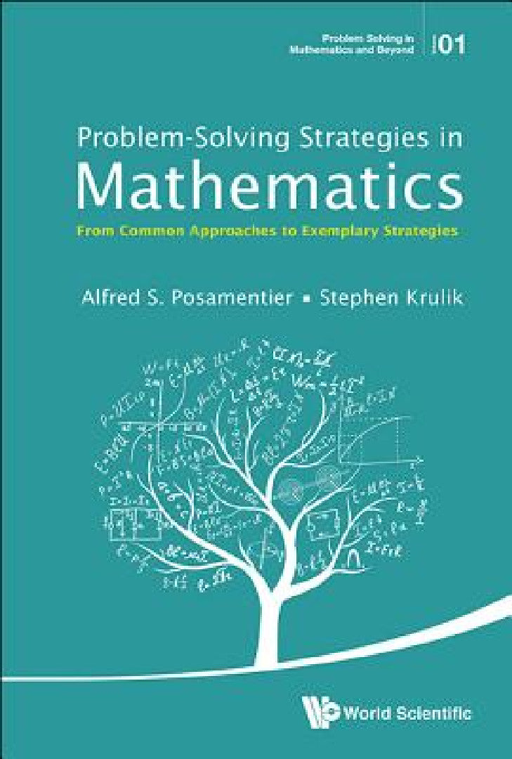 Problem-Solving Strategies in Mathematics: From Common Approaches to Exemplary Strategies view 2