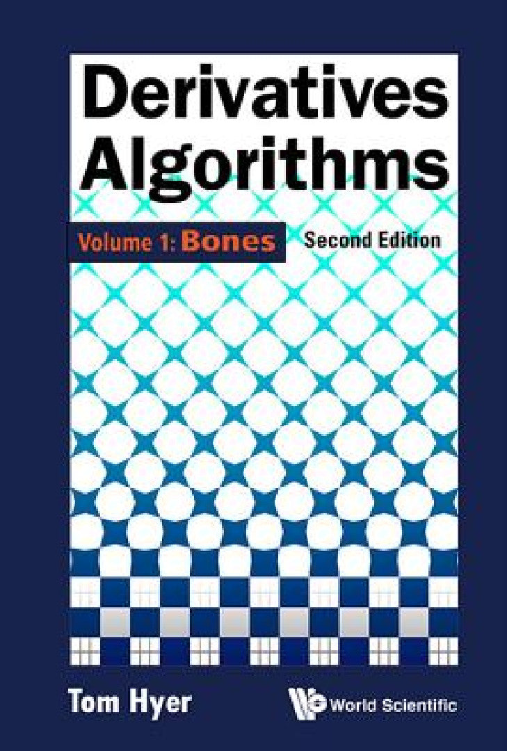 Derivatives Algorithms - Volume 1 (English, Thomas Hyer)