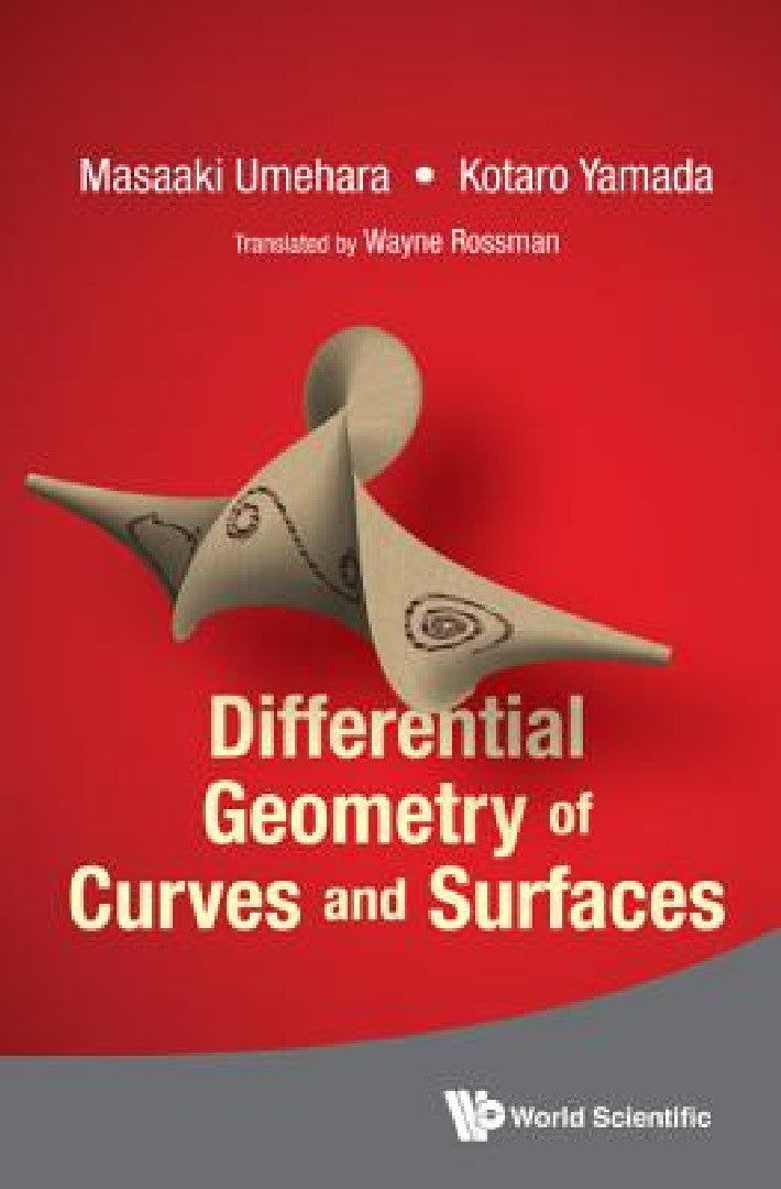 Differential Geometry of Curves and Surfaces (English, Masaaki Umehara | Kotaro Yamada | Wayne Rossman) view 2