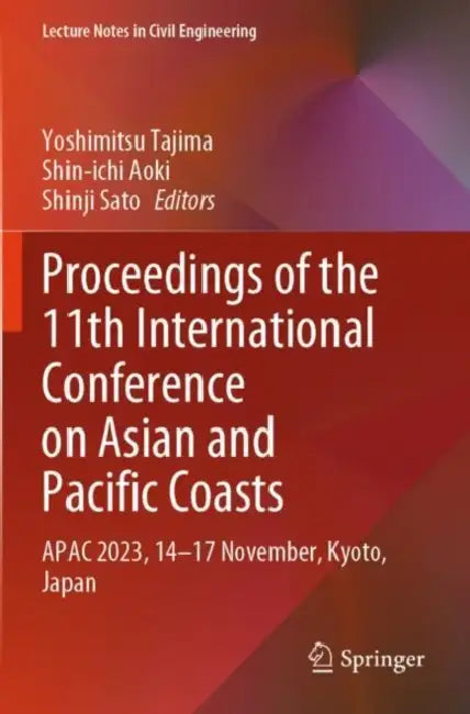 Buy Proceedings of the 11th International Conference on Asian and Pacific Coasts (English, Yoshimitsu Tajima) — BookShops.in