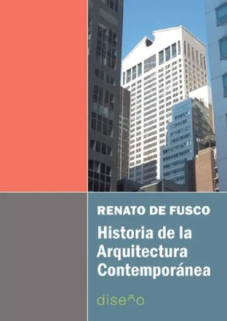 Buy Historia de la arquitectura contemporánea (English, Renato de Fusco) — BookShops.in