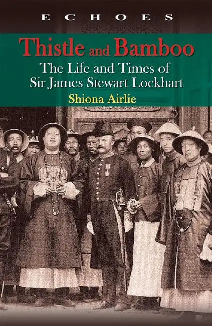 Buy Thistle and Bamboo - The Life and Times (English, Shiona Airlie) — BookShops.in
