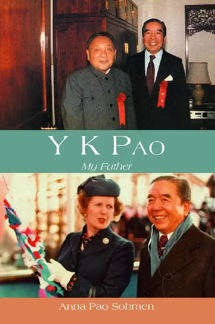 Buy Y. K. Pao - My Father 2e (English, Anna Pao Sohmen) — BookShops.in