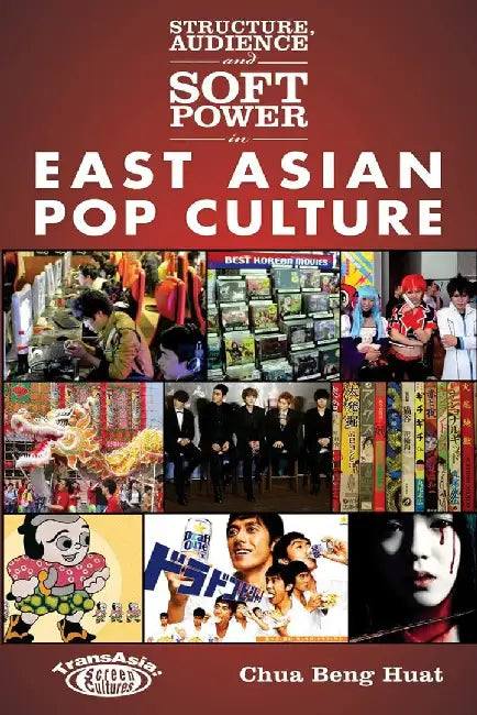 Buy Structure, Audience and Soft Power in Ea (English, Beng Huat Chua) — BookShops.in