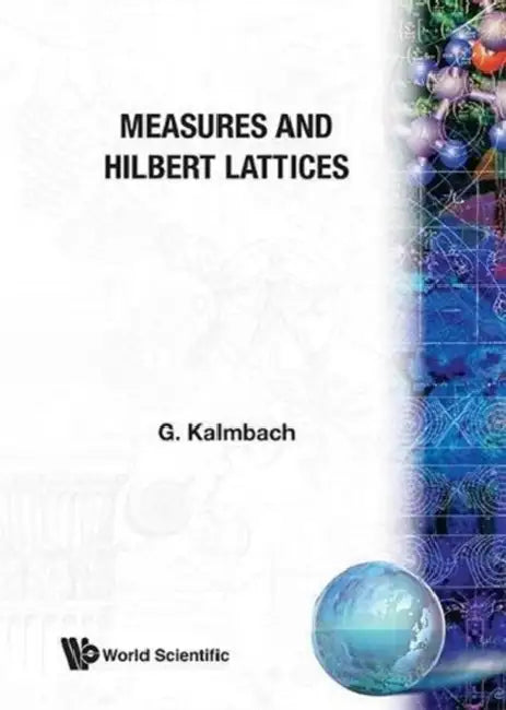 Buy Measures & Hilbert Lattices (B/H) (English, Gudrun Kalmbach) — BookShops.in