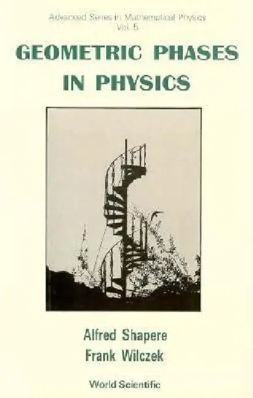 Geometric Phases in Physics by Frank Wilczek – World Scientific Publishing view 2