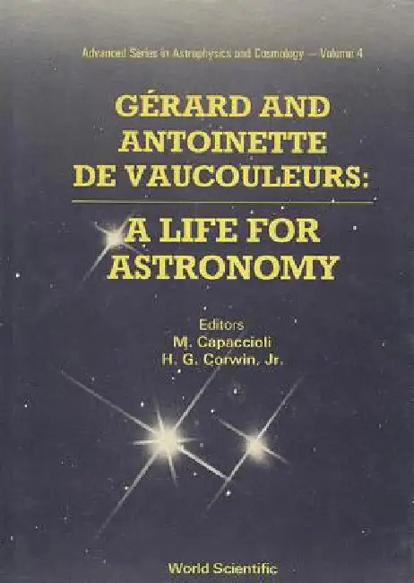 Buy Gerard & Antoinette de Vaucouleurs (V4) (English, Jr. Jr. M. Capaccioli H. Corwin) — BookShops.in