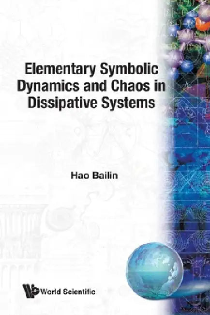 Buy Elementary Symbolic Dynamics & Chaos In. (English, Bai-Lin Hao) — BookShops.in