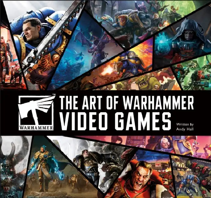 The Art of Warhammer Video Games (English, Andy Hall)