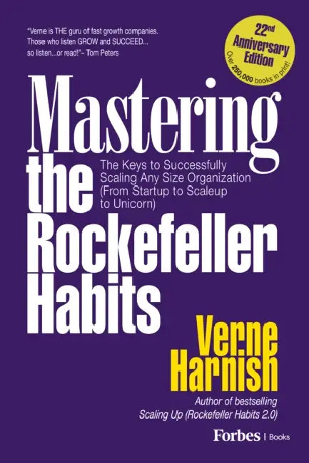 Buy Mastering the Rockefeller Habits (22nd Anniversary Edition) (English, Verne Harnish) — BookShops.in