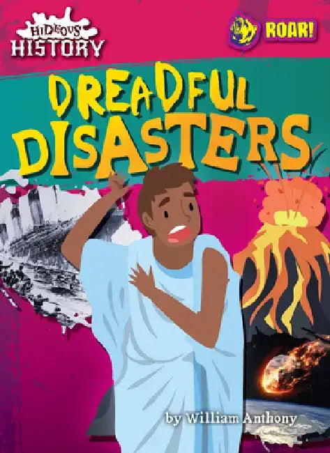 Buy Dreadful Disasters (English, William Anthony) — BookShops.in