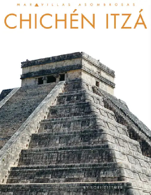 Buy Chichén Itzá (English, Lori Dittmer) — BookShops.in