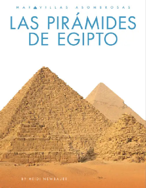 Buy Las Pirámides de Egipto (English, Heidi Newbauer) — BookShops.in