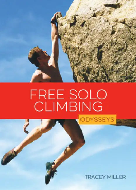 Buy Free Solo Climbing (English, Tracey Miller) — BookShops.in