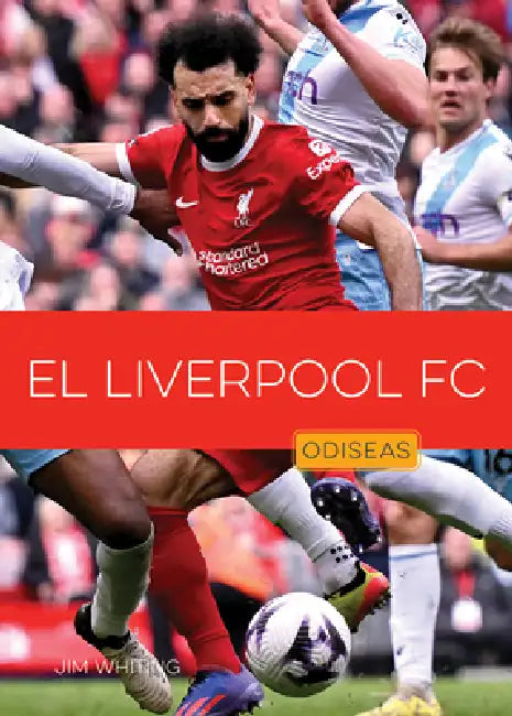 Buy El Liverpool FC (English, Jim Whiting) — BookShops.in