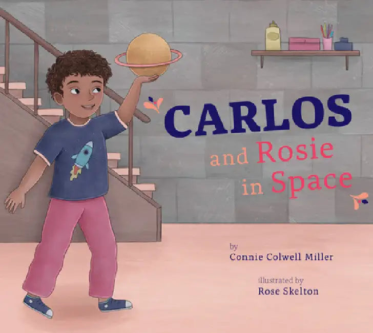 Buy Carlos and Rosie in Space (English, Connie Colwell Miller) — BookShops.in