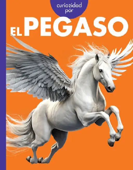 Buy Curiosidad Por El Pegaso (English, Gina Kammer) — BookShops.in
