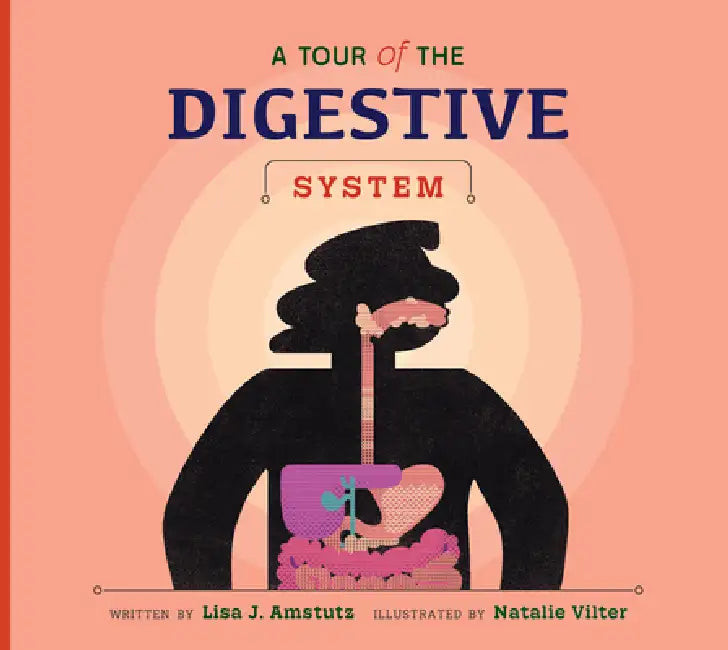 Buy A Tour of the Digestive System (English, Lisa J. Amstutz | Natalie Vilter) — BookShops.in