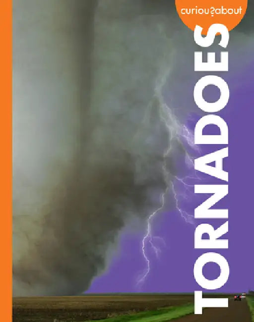 Buy Curious about Tornadoes (English, Rachel Grack) — BookShops.in