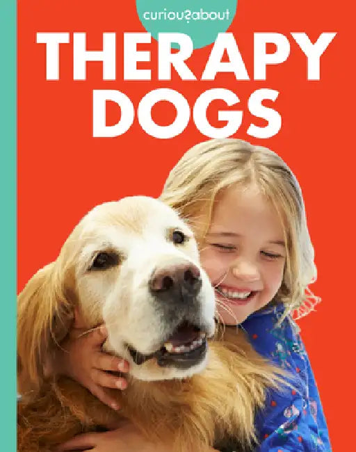 Buy Curious about Therapy Dogs (English, Cari Meister) — BookShops.in