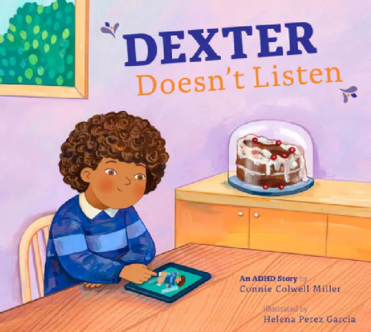 Buy Dexter Doesn't Listen (English, Connie Colwell Miller | Helena Perez Garcia) — BookShops.in
