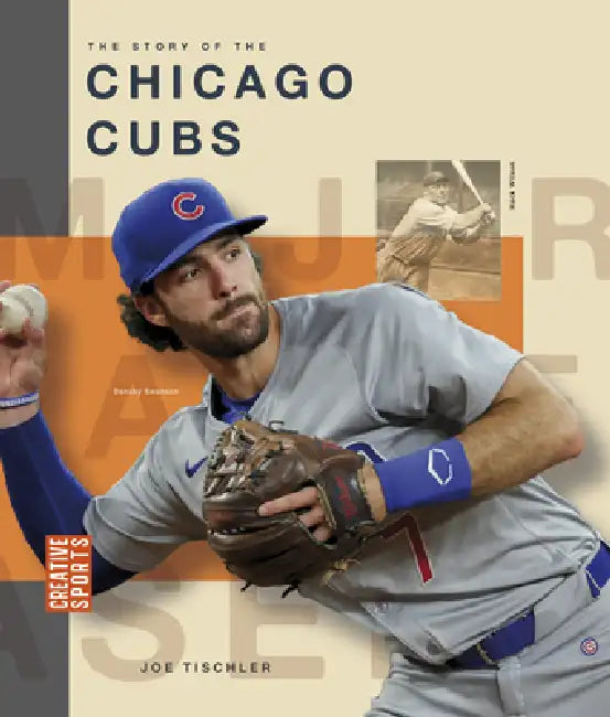 The Story of the Chicago Cubs (English, Joe Tischler)