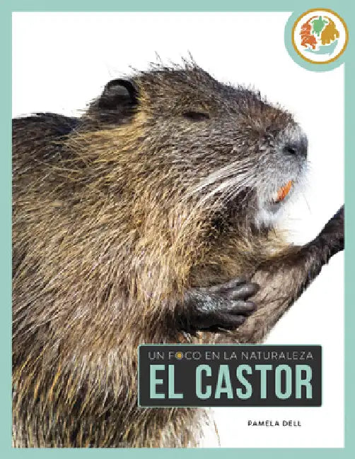 Buy El Castor (English, Pamela Dell) — BookShops.in