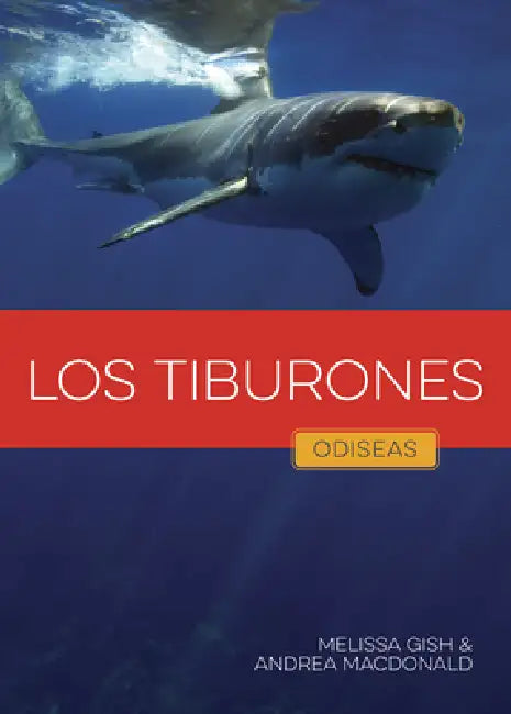 Buy Los Tiburones (English, Melissa Gish | Andrea MacDonald) — BookShops.in
